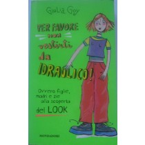 Per favore non vestirti da idraulico!
