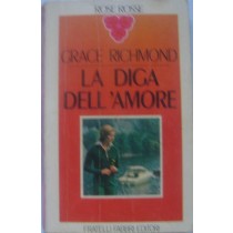 La diga dell'amore