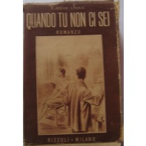 Quando tu non ci sei
