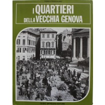 I quartieri della vecchia Genova