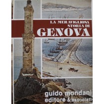 La meravigliosa storia di Genova