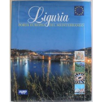 Liguria. Porta Europea del Mediterraneo
