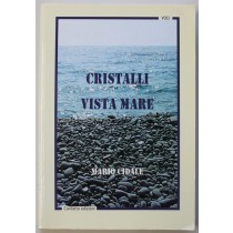 Cristalli vista mare