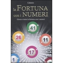 FORTUNA CON I NUMERI (LA)