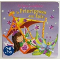 PRINCIPESSA DELLE FATE (LA)