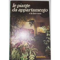 Le piante da appartamento e la loro cura