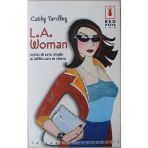 L.A. Woman - Prima Edizione,Cathy Yardley,Red Dress