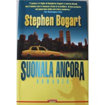 Suonala ancora - Prima Edizione,Stephen Bogart,Polillo Editore
