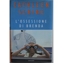 L'ossessione di Brenda - Prima Edizione,Cathleen Schine,Mondadori