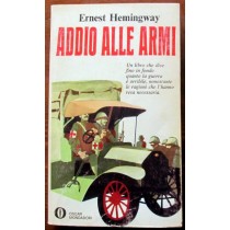 Addio alle armi,Ernest Hemingway,Mondadori