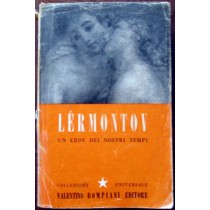 Un eroe dei nostri tempi,Michail Lermontov,Bompiani
