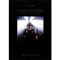 La Notte Dei Desideri Il Cinema Dei Fratelli Taviani  Orto, Nuccio Palermo Sellerio, \1987!