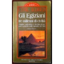 Gli Egiziani, Tre Millenni Di Civilta  Aldred, Cyril Newton Compton Editori