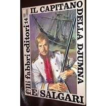 Il Capitano Della Djumna Emilio Salgari Fratelli Fabbri 
