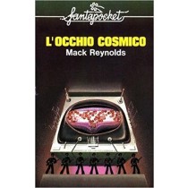 L'Occhio Cosmico Reynolds Mack Longanesi,