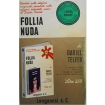 Follia Nuda D. Telfer Longanesi & C. 