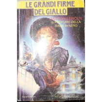 Il Profumo Della Dama In Nero Gaston Leroux Garden Editoriale