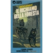 Il Richiamo Della Foresta  London, Jack Arnoldo Mondadori Editore