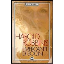 I Mercanti Di Sogni Harold Robbins Arnoldo Mondadori Editore