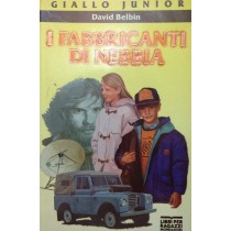 I Fabbricanti Di Nebbia Belbin, David Arnoldo Mondadori Editore
