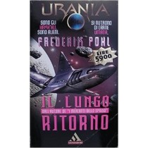 Il Lungo Ritorno  Pohl, Frederik Arnoldo Mondadori Editore