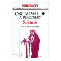 Salomè Tragedia In Un Atto  Wilde, Oscar Rcs Mediagroup