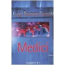 Medici  Fassati, Luigi Rainero Longanesi