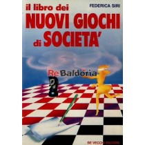 Il Libro Dei Nuovi Giochi Di Societa  Siri, Federica De Vecchi