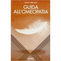 Guida All'Omeopatia  Speciani, Paolo Xenia Edizioni