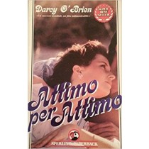 Attimo Per Attimo  O'Brien, Darcy Adriano Salani Editore