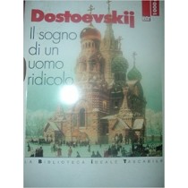 Il Sogno Di Un Uomo Ridicolo . Seguito Da, Confessione Di Stavrogin (Da I Demoni)  Dostoevskij, Fëdor Mihajloviä_ Opportunity Books