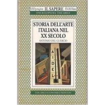 Storia Dell'Arte Italiana Nel Xx Secolo  Del Guercio, Antonio Newton Compton Editori