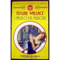 L' Angelo Del Terrore  Wallace, Edgar Newton Compton Editori