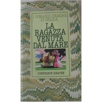 La Ragazza Venuta Dal Mare Heaven Costance Romanzi D'Amore Di Grazia