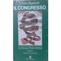 Il Congresso Bigiaretti Libero Mondadori