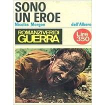 Sono Un Eroe. Nicolas Morgon Dell'Albero 