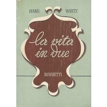 La Vita In Due. Wirtz Hans - Marietti