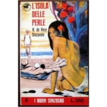 L'Isola Delle Perle H. De Vere Stacpoole Sonzogno