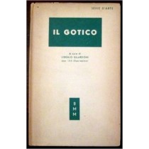 Il Gotico (Gilardoni Virgilio) - Milano, Mondadori