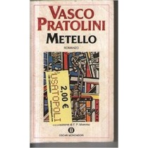 Metello Vasco. Pratolini Arnoldo Mondadori Editore