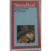 La Certosa Di Parma Stendhal Garzanti