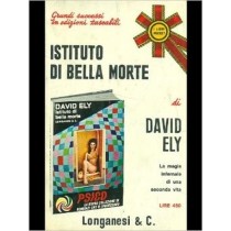 Istituto Dei Bella Morte David Ely Longanesi & C. 