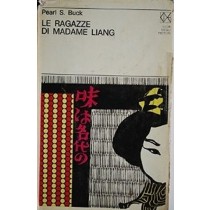 Le Ragazze Di Madame Liang Pearl S. Buck Club Degli Editori 