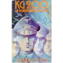 Kg 200 La Forza Senza Volto J.D. Gilman - John Clive Club Degli Editori