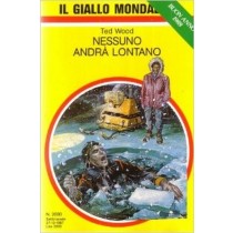 Nessuno Andra' Lontano Wood Mondadori 