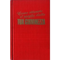 Come Ottenere Il Meglio Dalla Tua Giovinezza Aa. Vv Watch Tower Bible 