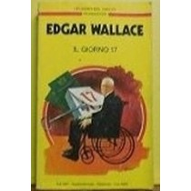 Il Giorno 17  Edgar Wallace Mondadori
