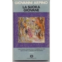 La Suora Giovane  Arpino Giovanni Mondadori 