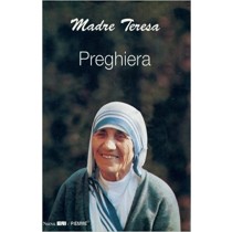 Preghiera Teresa Di Calcutta Edizioni Piemme
