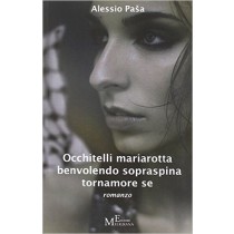 Occhitelli Mariarotta Benvolendo Sopraspina Tornamore Se Alessio Pasa Meligrana Giuseppe Editore 
